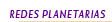 Redes Planetarias (157)